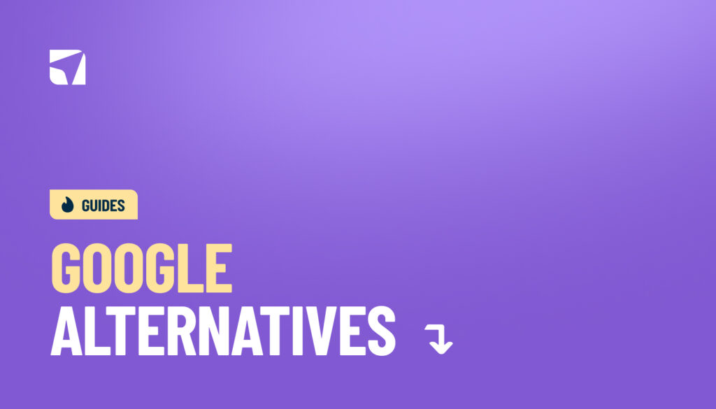 Google Alternatives Guide